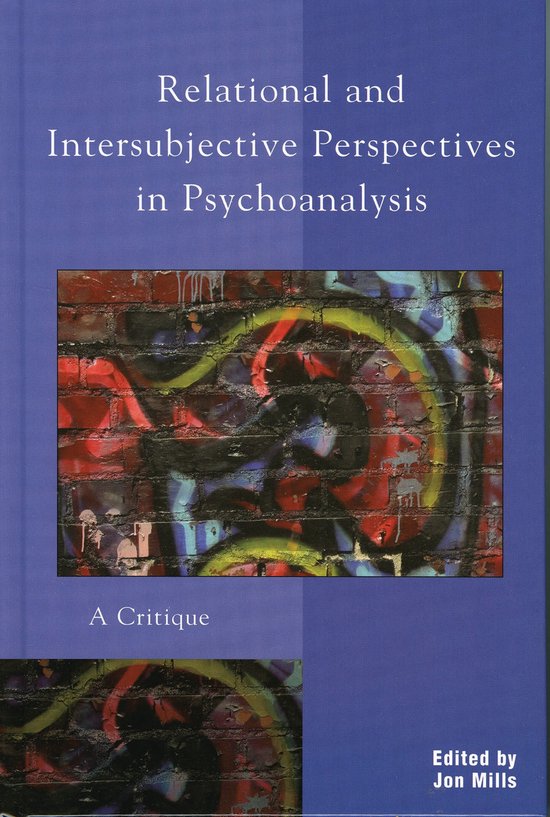 Relational and Intersubjective Perspectives in Psychoanalysi ... - cover
