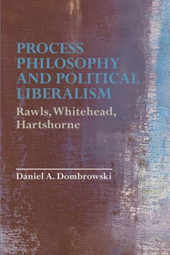 Process Philosophy and Political Liberalism - cover