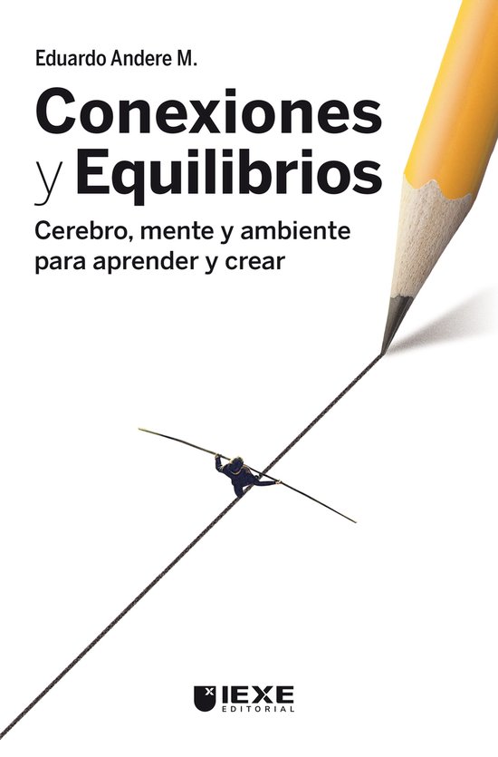 Conexiones y Equilibrios: Cerebro, mente y ambiente para apr ... - cover