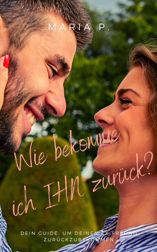 Wie bekomme ich IHN zurück - cover
