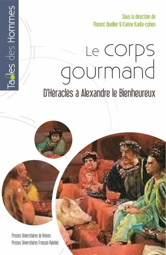 Tables des hommes - Le corps du gourmand