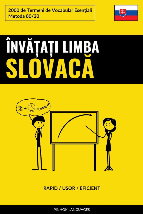 Învățați Limba Slovacă - Rapid / Ușor / Eficient - cover