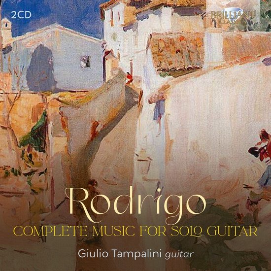 Guilio Tampalini - Rodrigo: Complete Music For Solo Guitar (CD)