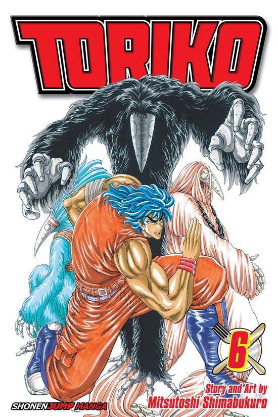 Toriko 6 - Toriko, Vol. 6 - cover