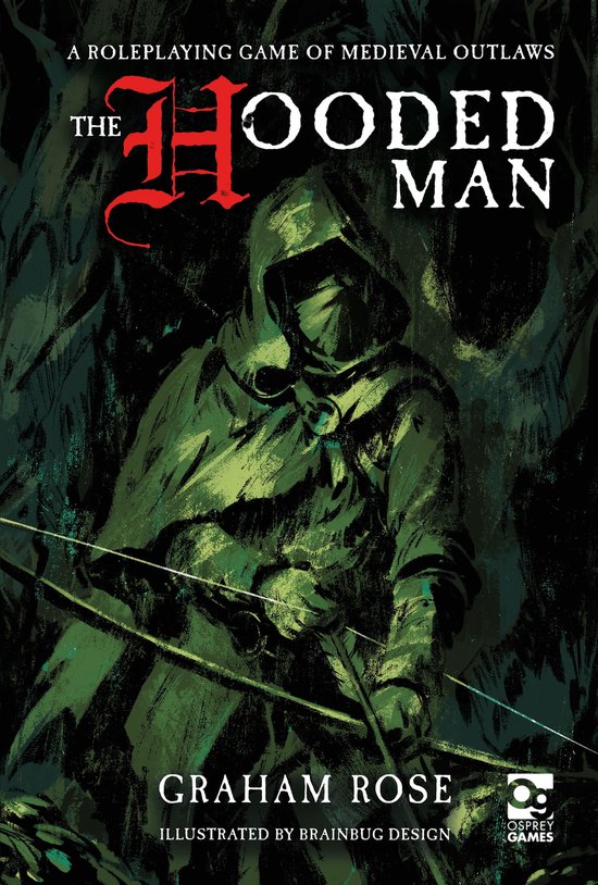 Osprey Roleplaying-The Hooded Man - cover