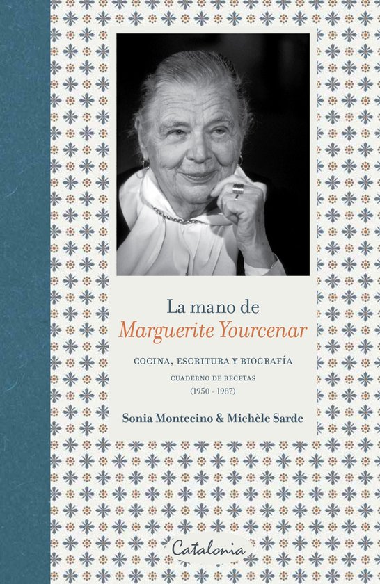 La mano de Marguerite Yourcenar - cover