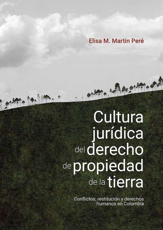 Cultura jurídica del derecho de propiedad de la tierra - cover
