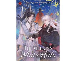 The Villain's White Halo (Novel)-The Villain's White Halo (Novel) Vol. 1