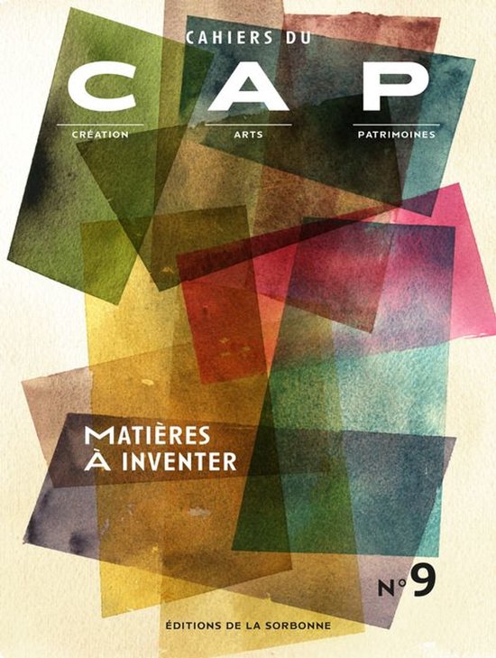 Création, Arts et Patrimoines - Matières à inventer - cover