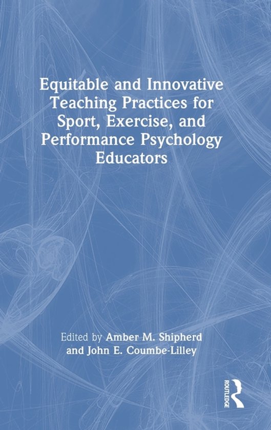 Equitable and Innovative Teaching Practices for Sport, Exerc ... - cover