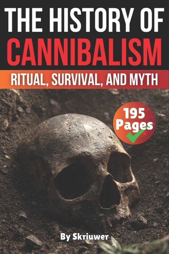 History-The History of Cannibalism, Auke | 9798304254373 | Boeken | bol
