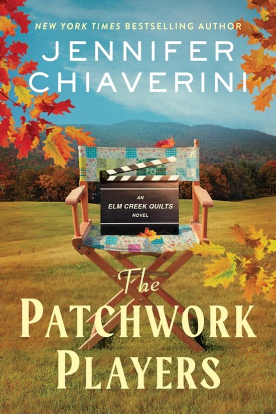 The Elm Creek Quilts Series 24 - The Patchwork Players - cover