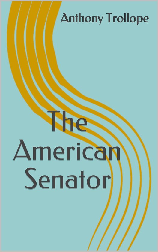 The American Senator - cover