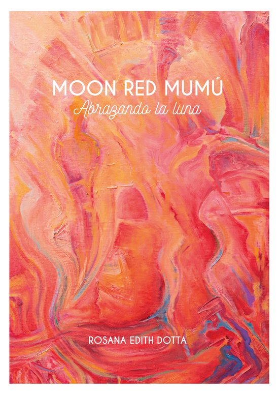 Moon Red Mumú : abrazando la luna - cover