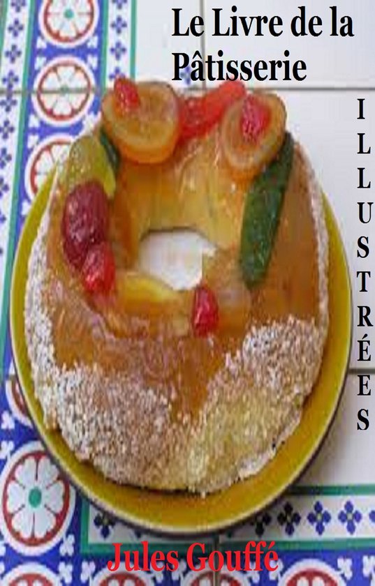 Le Livre de la Pâtisserie - cover