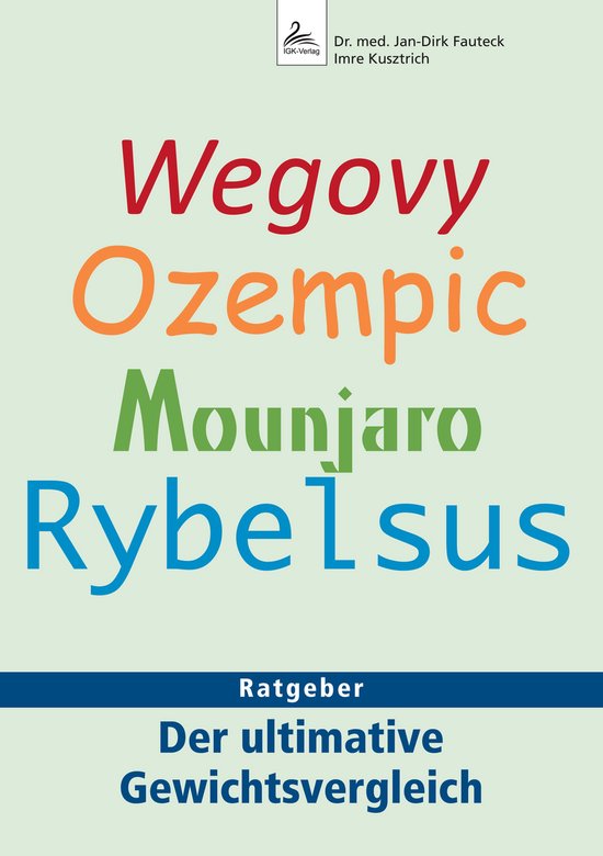 Wegovy Ozempic Mounjaro Rybelsus - cover