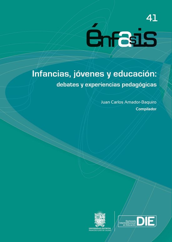 Infancias, jóvenes y educación: debates y experiencias ped ... - cover
