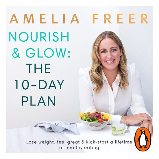 Nourish & Glow: The 10-Day Plan - cover