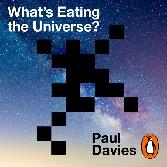 What's Eating the Universe? - cover