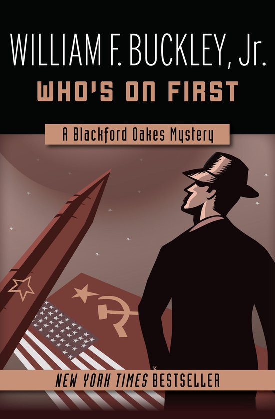 The Blackford Oakes Mysteries 3 - Who's on First - cover