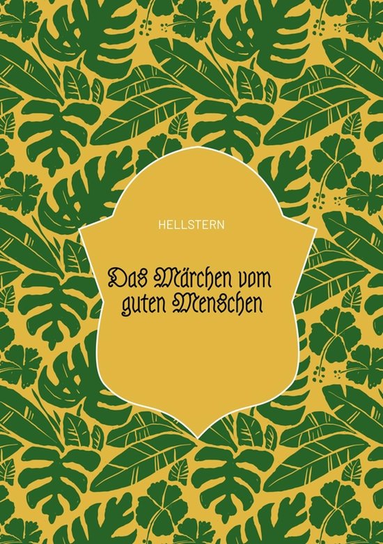 Das Märchen vom guten Menschen - cover