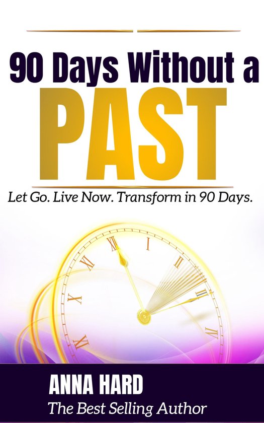 90 Days Without a Past. - cover