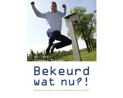 Bekeurd, Wat Nu?!