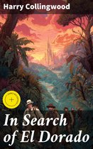 In Search of El Dorado