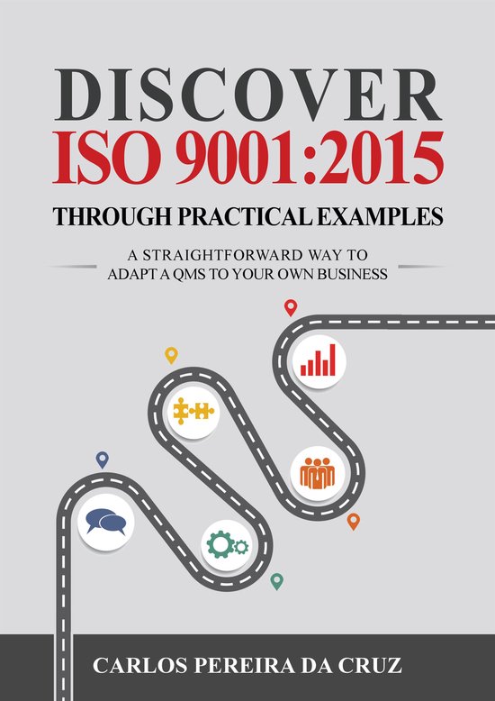 Discover ISO 9001:2015 Through Practical Examples - cover