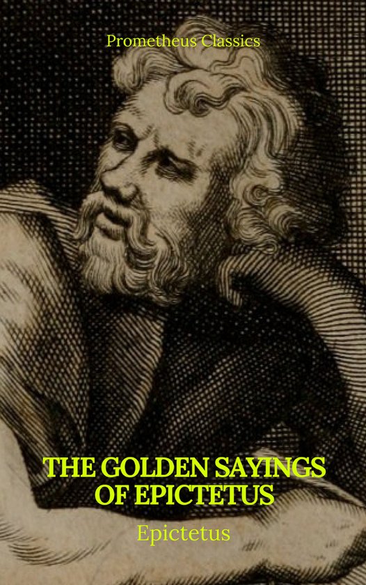 The Golden Sayings of Epictetus (Prometheus Classics) - cover
