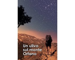 Un ulivo sul monte Orfano