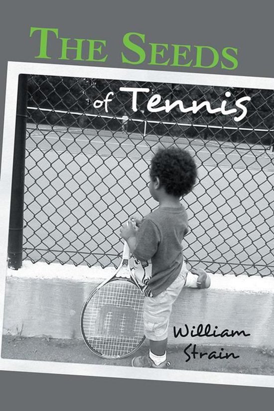 The Seeds of Tennis - cover