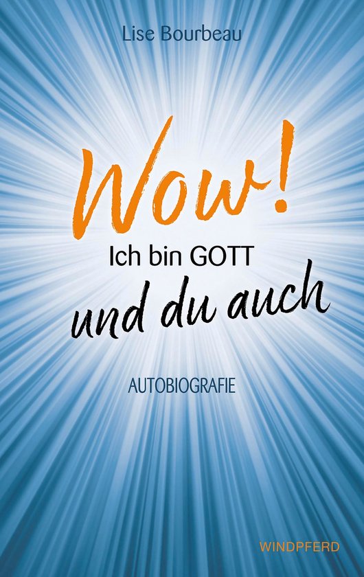 Wow! Ich bin Gott – und du auch - cover