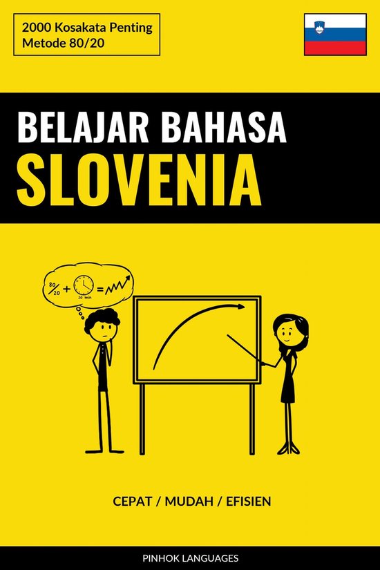 Belajar Bahasa Slovenia - Cepat / Mudah / Efisien - cover