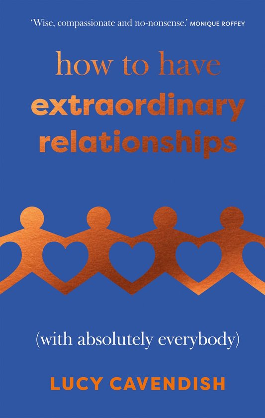 How to Have Extraordinary Relationships - cover