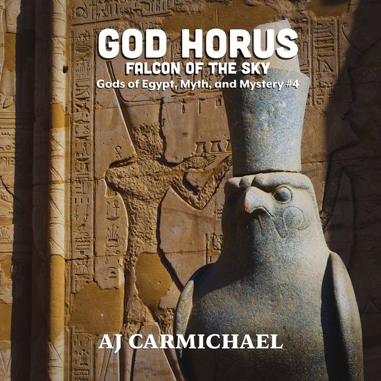 God Horus, Falcon of the Sky - cover