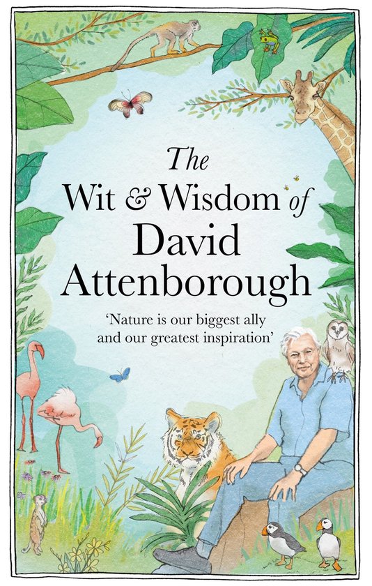 The Wit and Wisdom of David Attenborough - cover