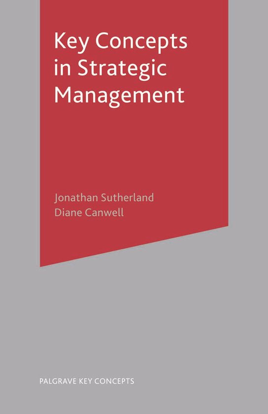 Key Concepts - Key Concepts in Strategic Management - cover