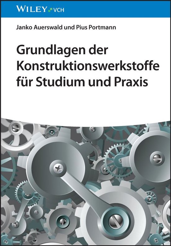 Grundlagen der Konstruktionswerkstoffe für Studium und Prax ... - cover