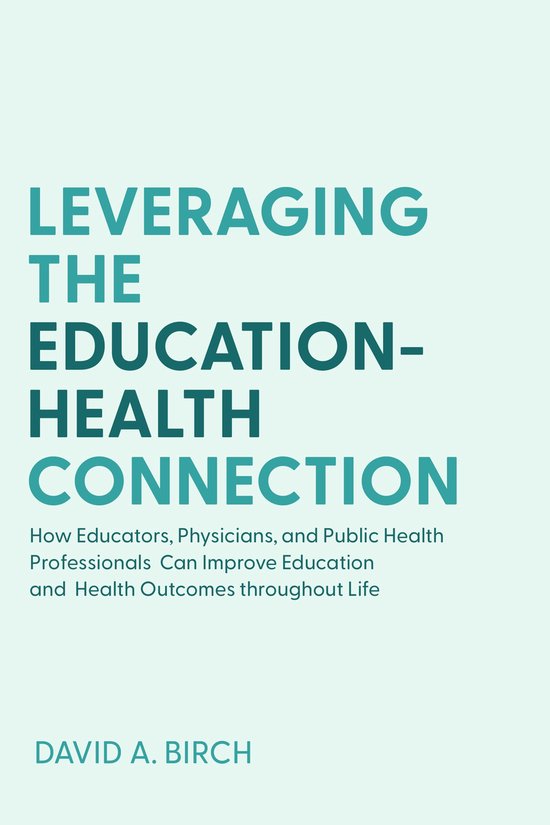 Leveraging the Education-Health Connection - cover