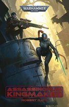 Warhammer 40,000 - Assassinorum Kingmaker