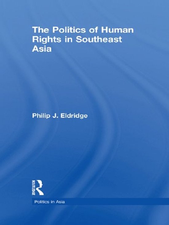Politics in Asia - Politics of Human Rights in Southeast Asi ... - cover