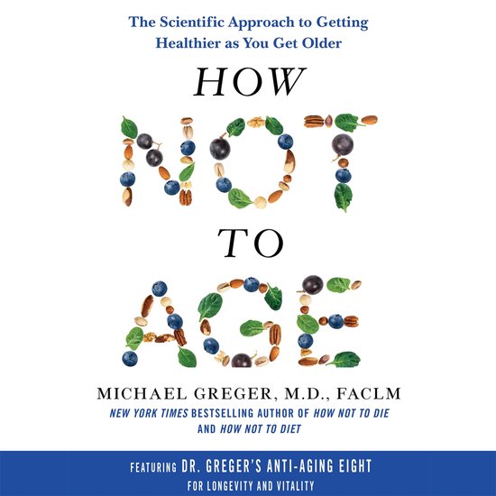 How Not to Age - cover