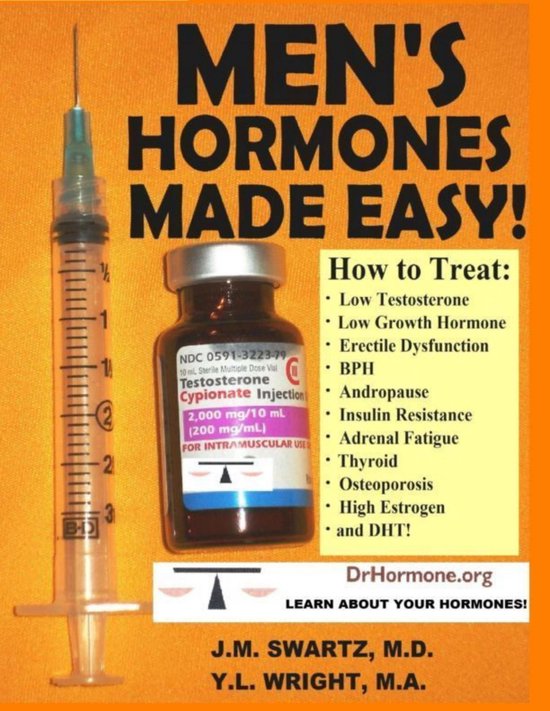 Men's Hormones Made Easy!: How to Treat Low Testosterone, Lo ... - cover