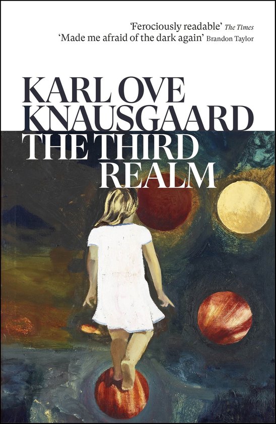Boekomslag van 'The Third Realm' van Karl Ove Knausgård. Een meisje in wit jurkje staat met haar rug naar je toe op een rode cirkel. Achter haar zijn drie grote, ronde vormen: rood, geel en oranje.