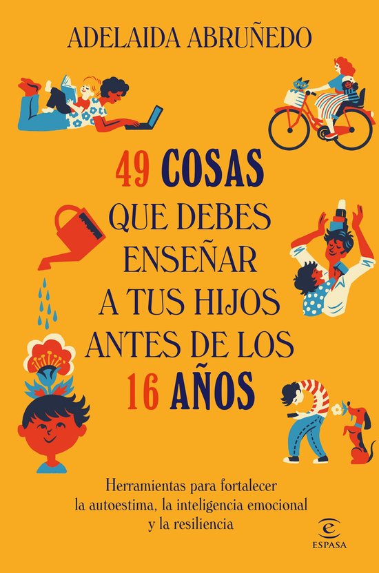 Espasa Infancia y Adolescencia - 49 cosas que debes enseñar ... - cover