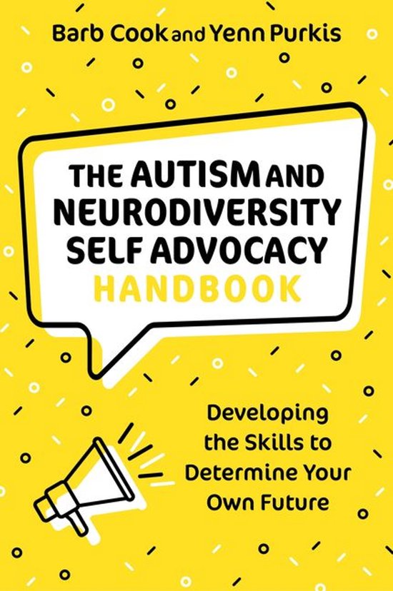 The Autism and Neurodiversity Self Advocacy Handbook - cover