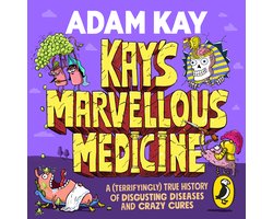 Kay's Marvellous Medicine