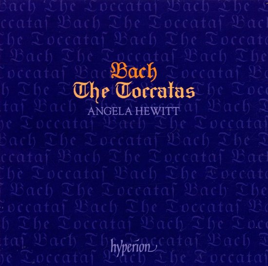 Angela Hewitt - The Toccatas (CD)