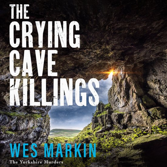 The Yorkshire Murders3-The Crying Cave Killings - cover